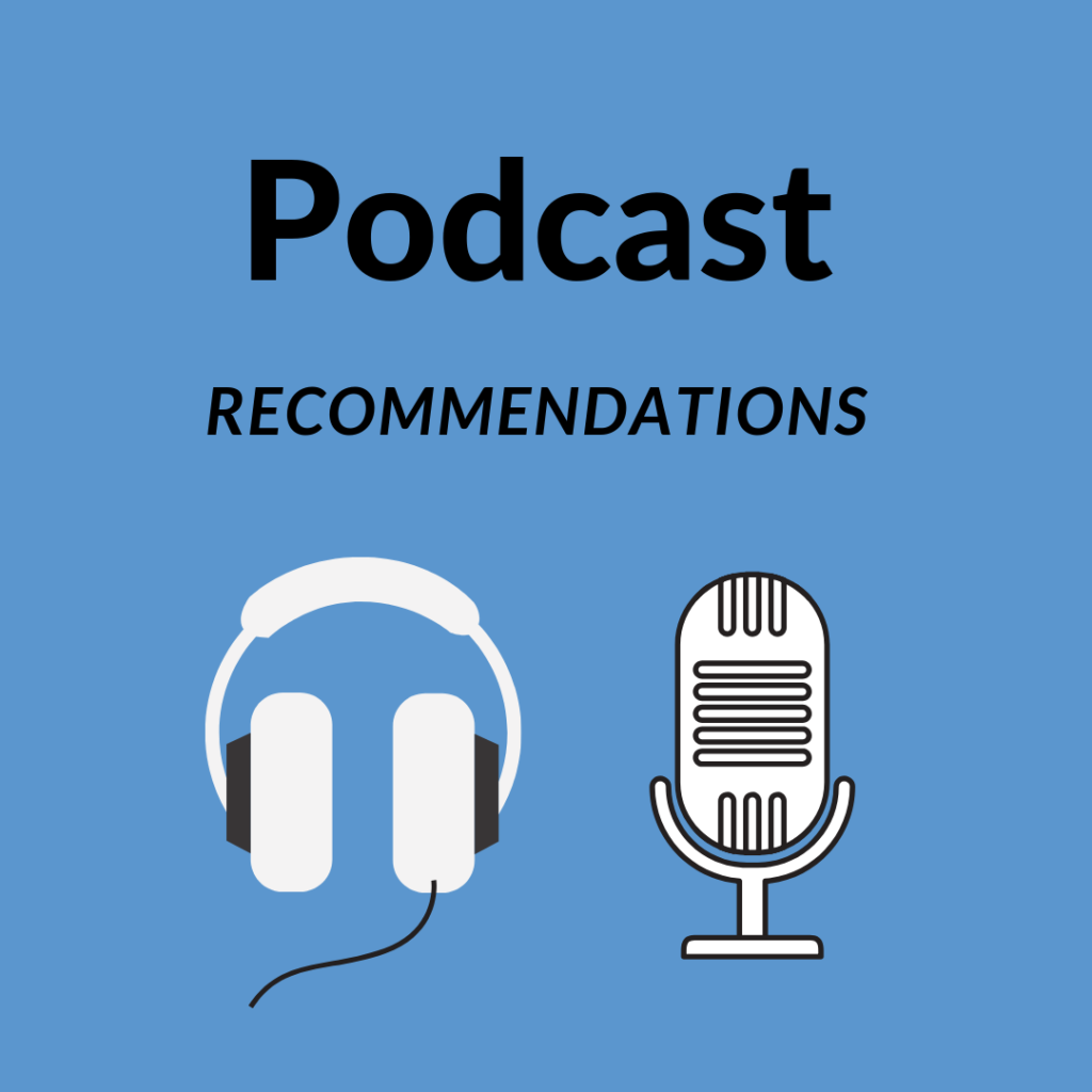 Podcast Recommendations 6
